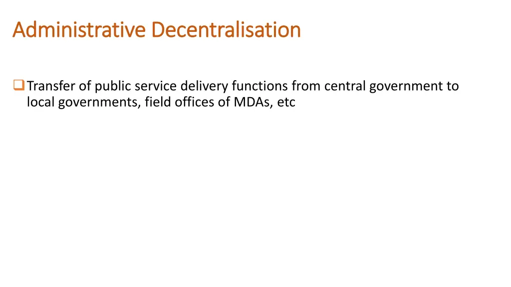 administrative decentralisation administrative