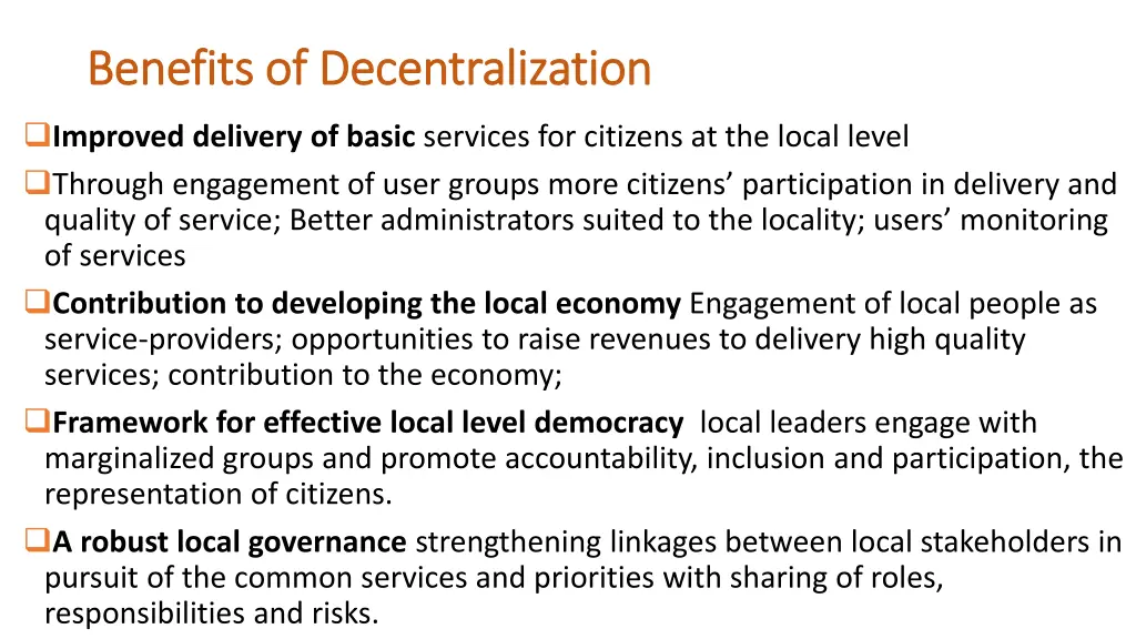 benefits of decentralization benefits