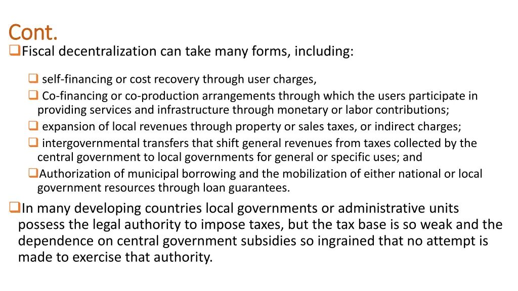 cont cont fiscal decentralization can take many