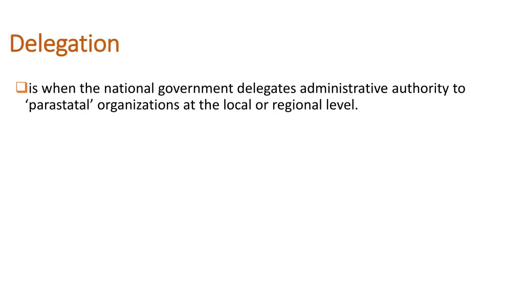 delegation delegation