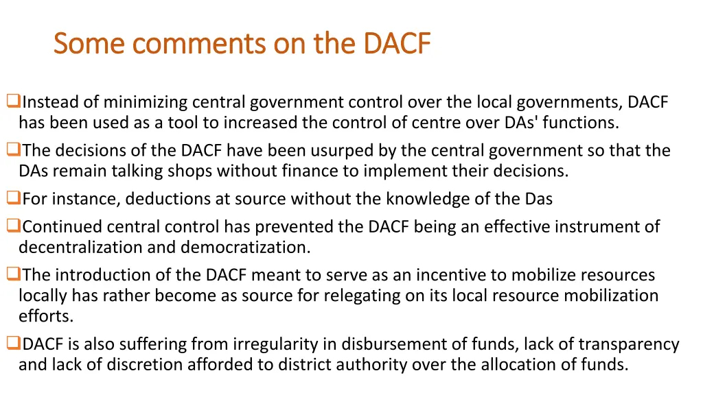 some comments on the dacf some comments