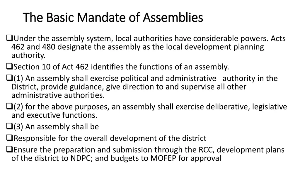 the basic mandate of assemblies the basic mandate