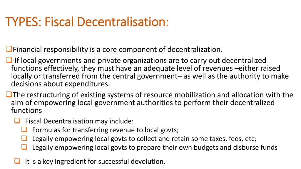 types fiscal decentralisation types fiscal