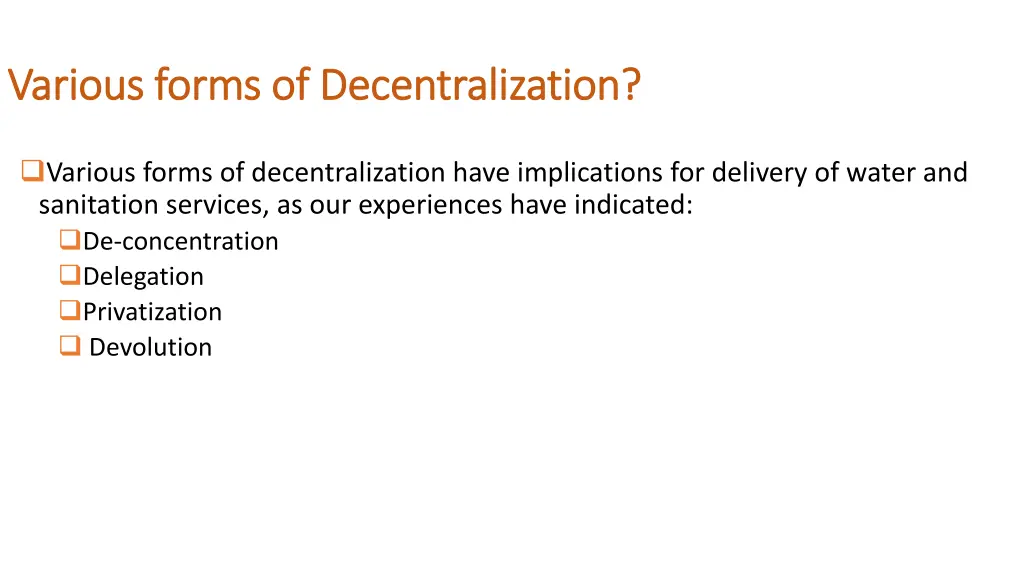 various forms of decentralization various forms
