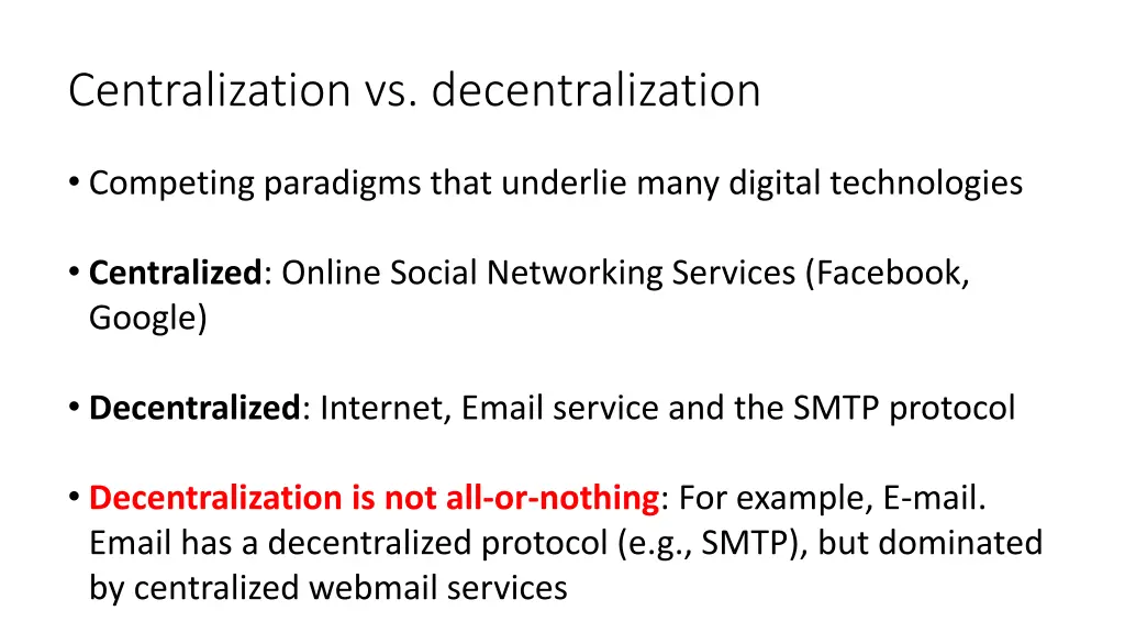 centralization vs decentralization 1