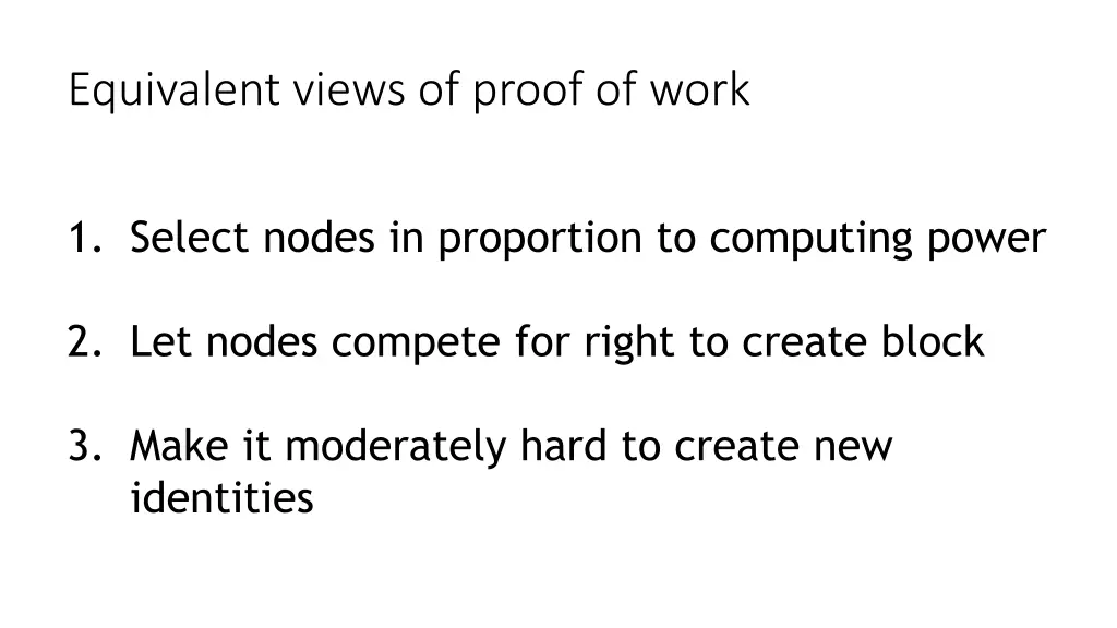 equivalent views of proof of work