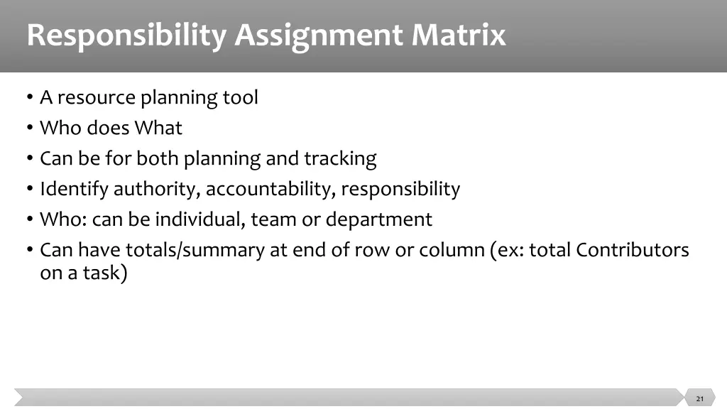 responsibility assignment matrix
