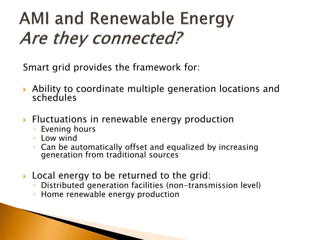 smart grid provides the framework for