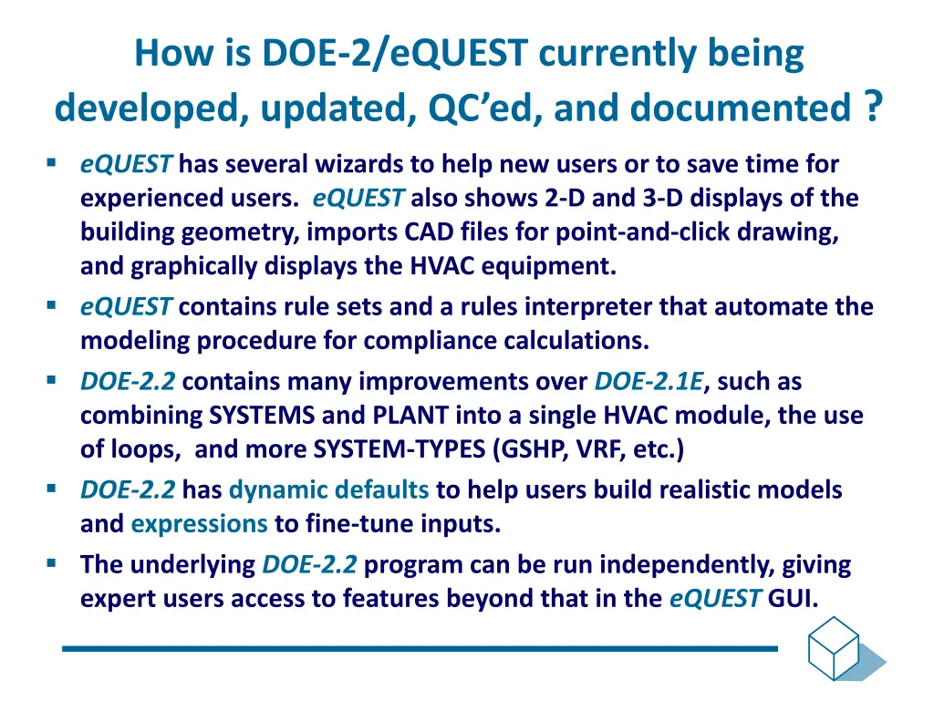 how is doe 2 equest currently being developed 1