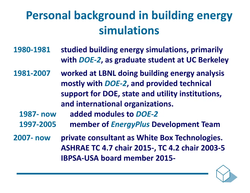 personal background in building energy simulations
