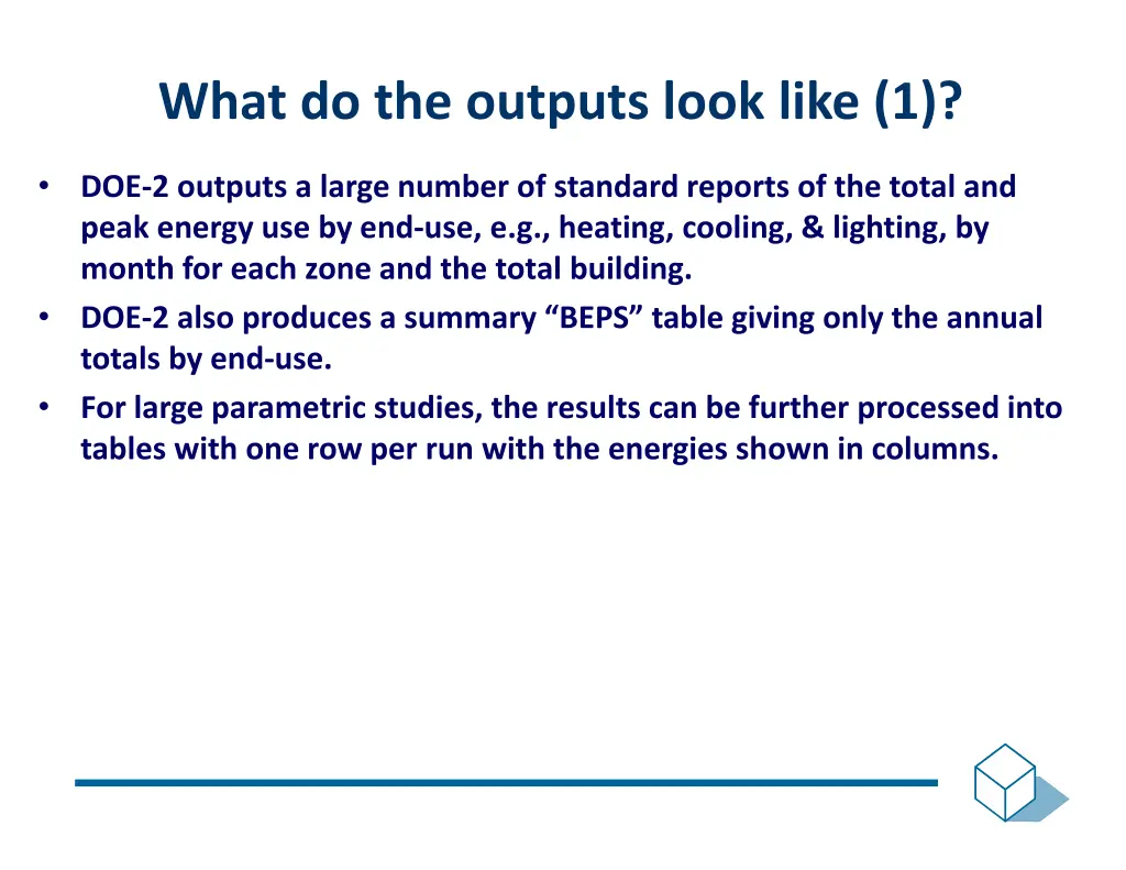what do the outputs look like 1