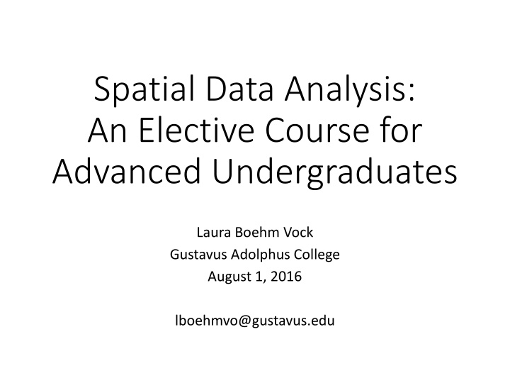 spatial data analysis an elective course