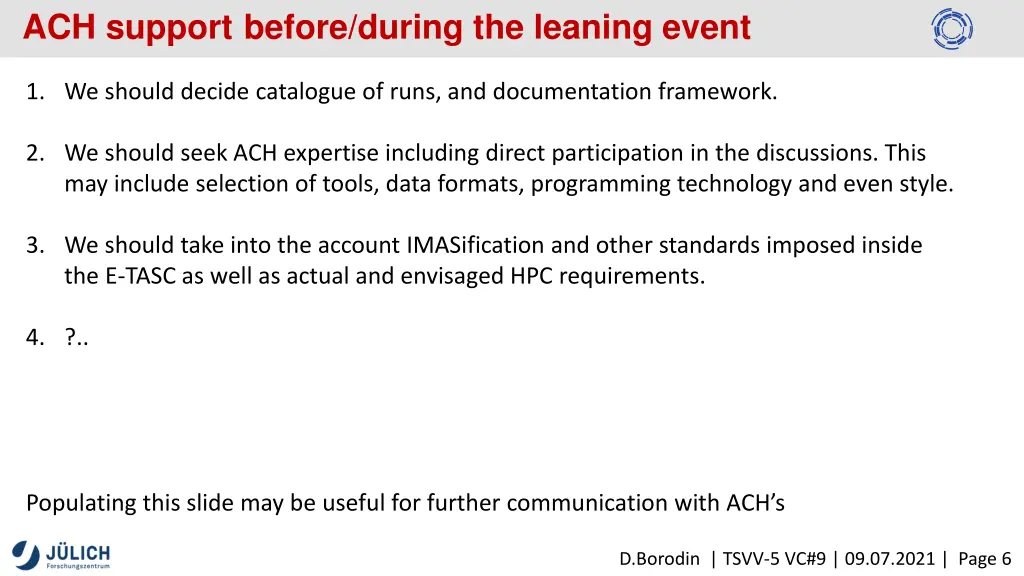 ach support before during the leaning event