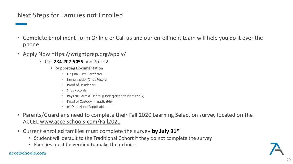 next steps for families not enrolled