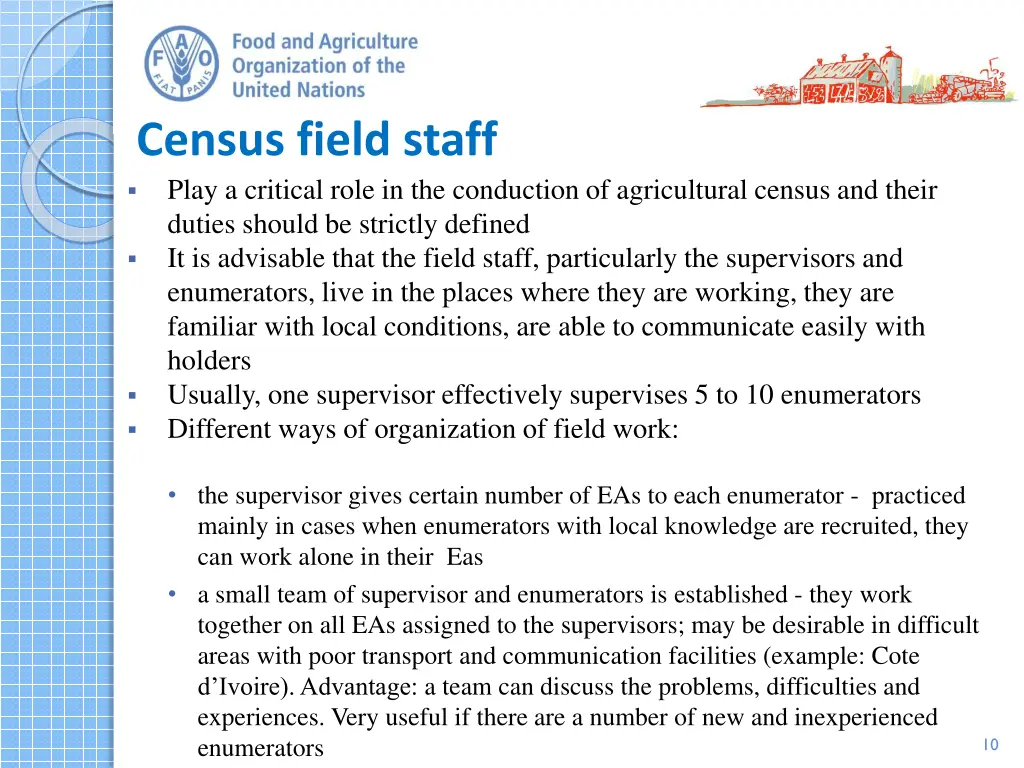 census field staff play a critical role