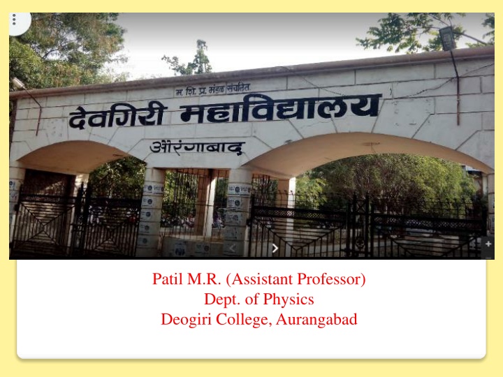 patil m r assistant professor dept of physics