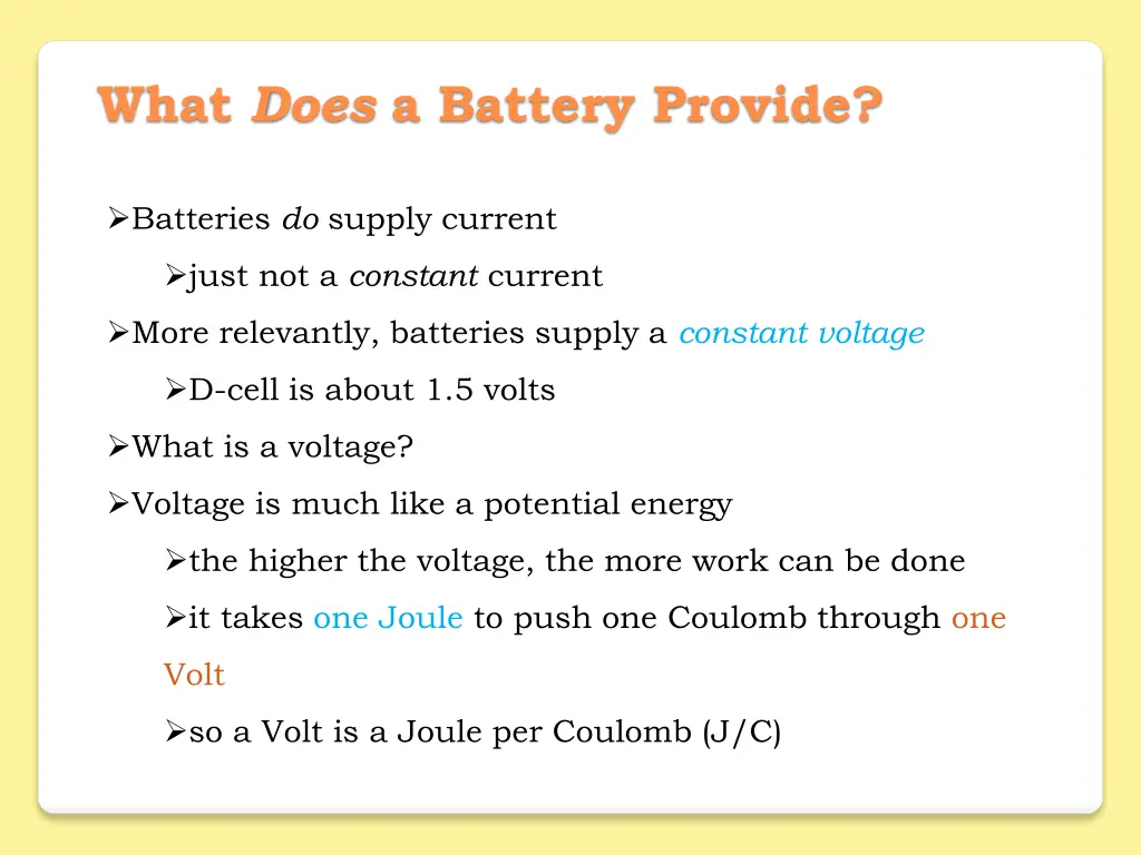 what does a battery provide