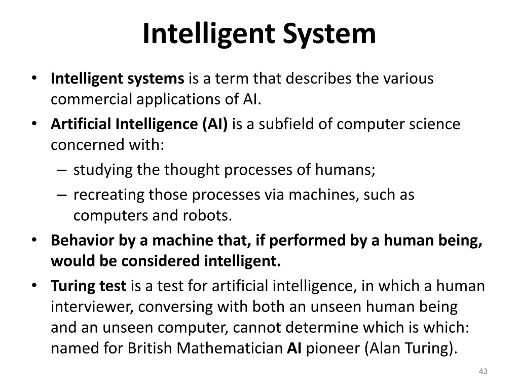 intelligent system
