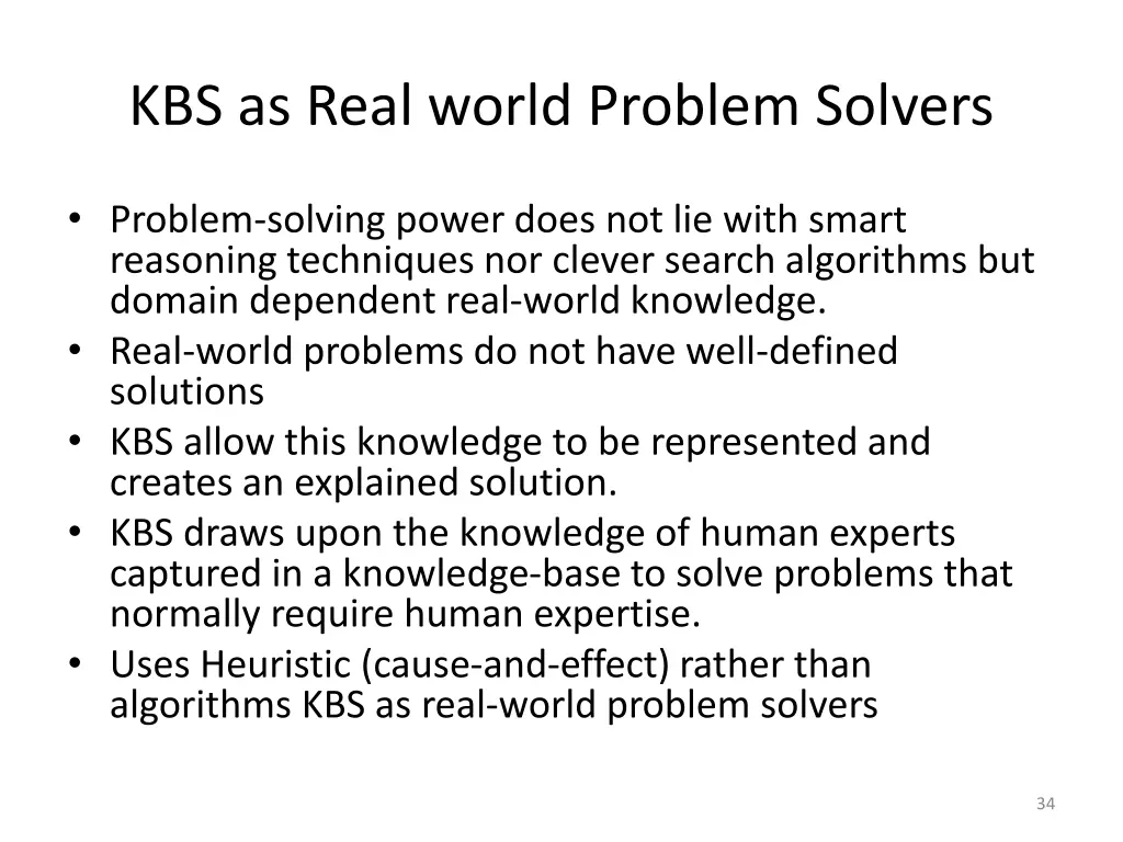 kbs as real world problem solvers