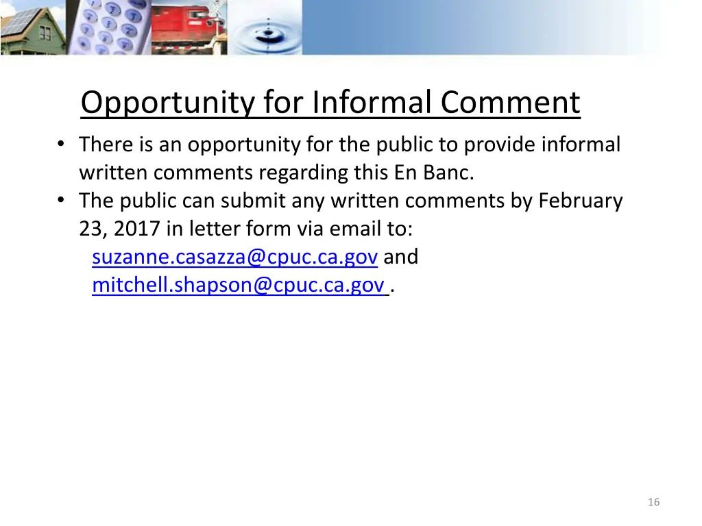 opportunity for informal comment there