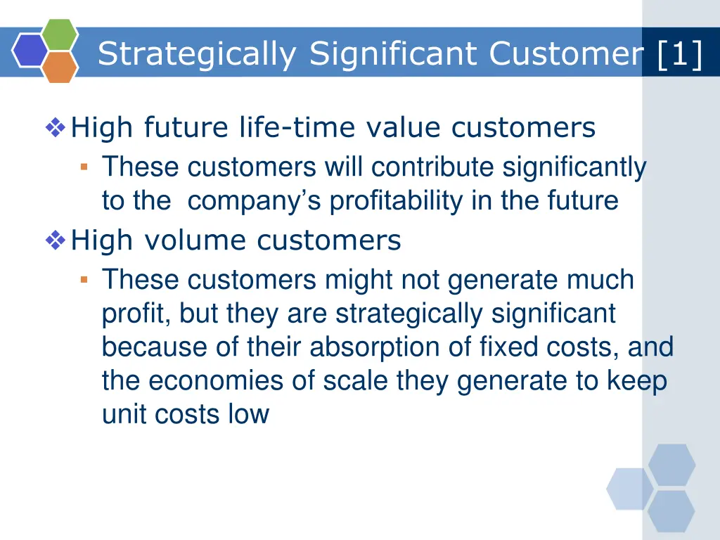 strategically significant customer 1
