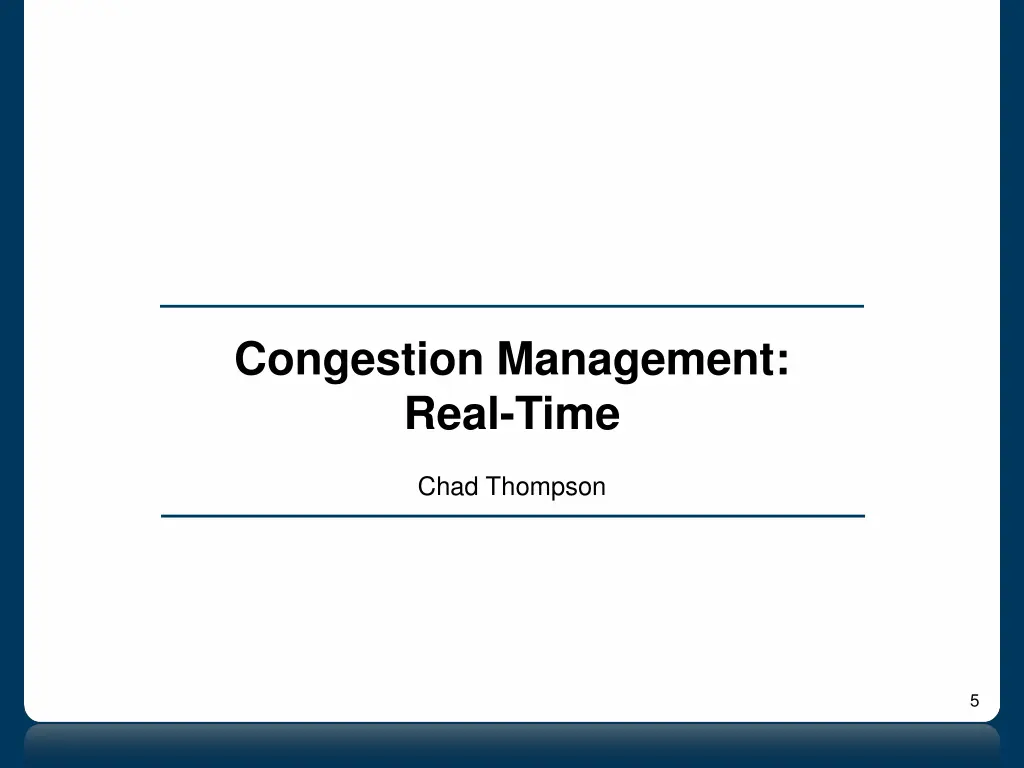 congestion management real time