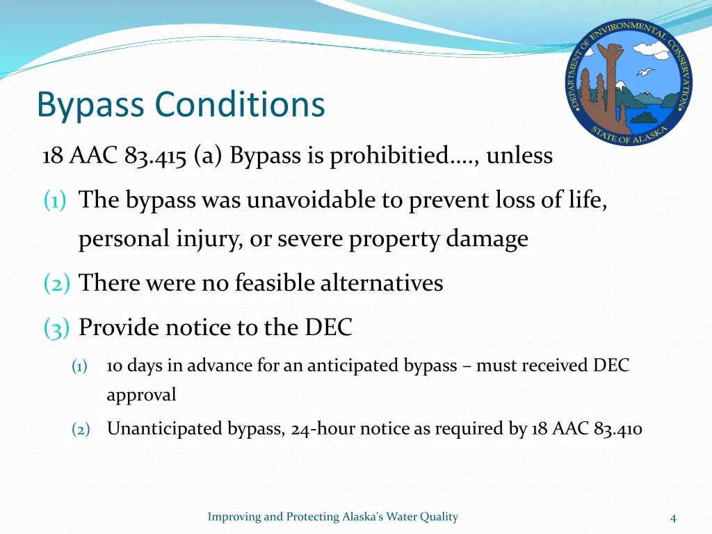 bypass conditions