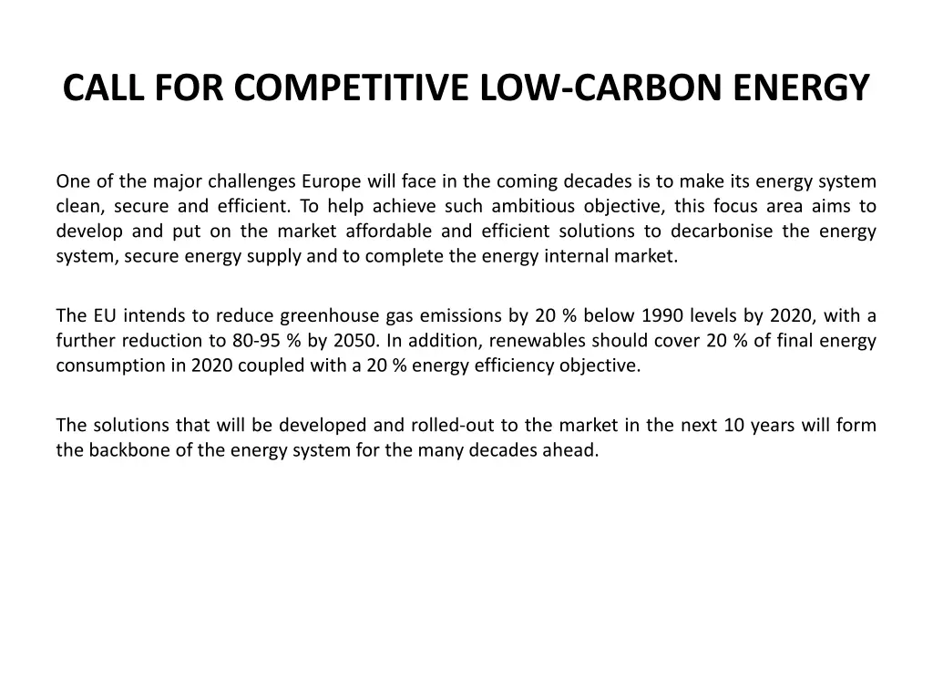 call for competitive low carbon energy