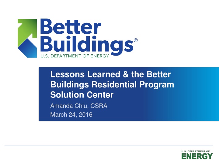 lessons learned the better buildings residential