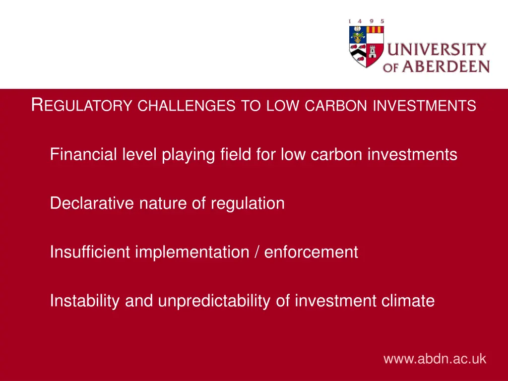 r egulatory challenges to low carbon investments