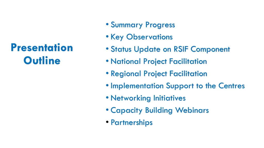 summary progress key observations status update