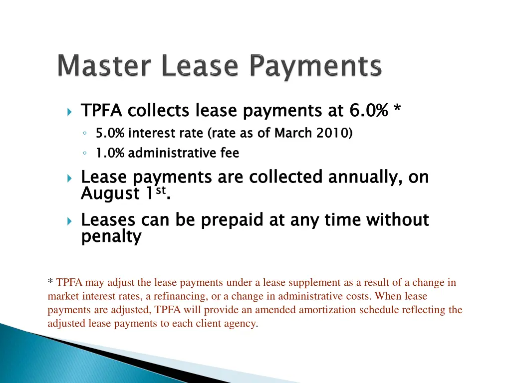 tpfa collects lease payments at 5 0 1 0 lease