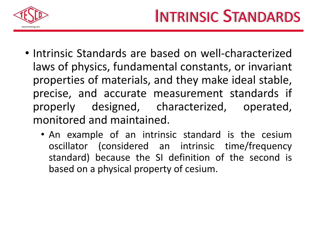 i ntrinsic s tandards