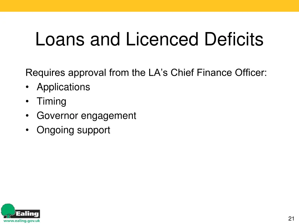 loans and licenced deficits