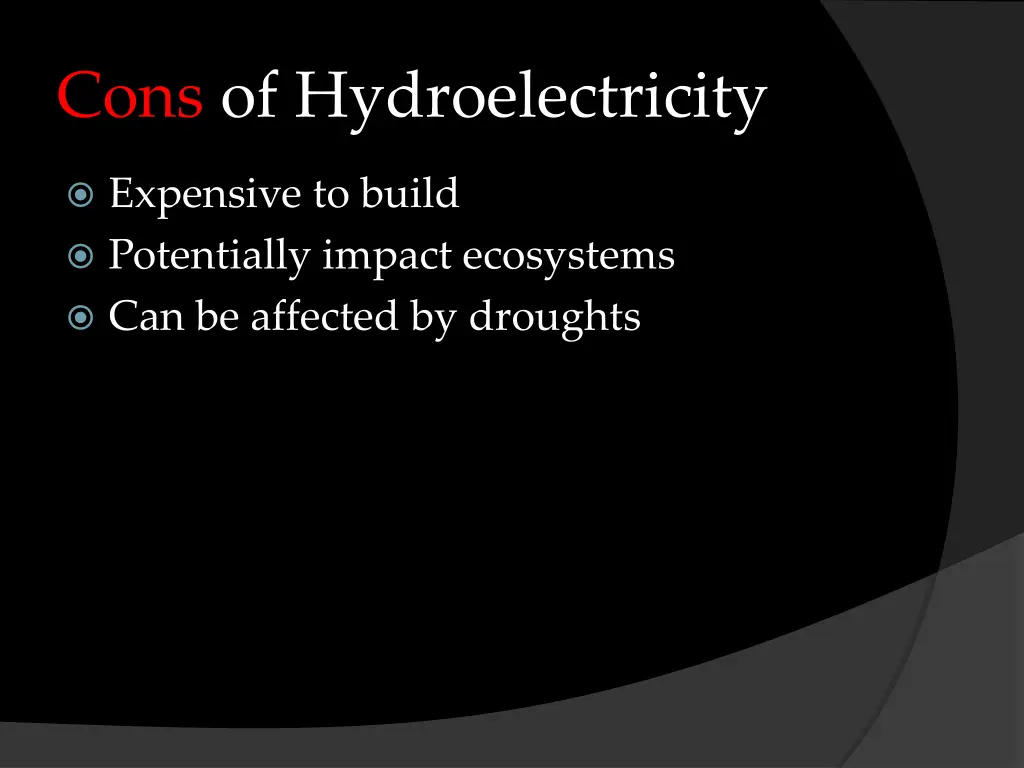 cons of hydroelectricity 1