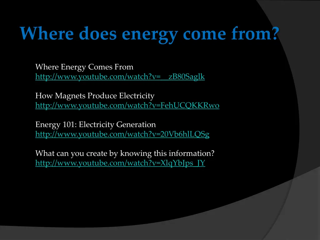 where does energy come from 1