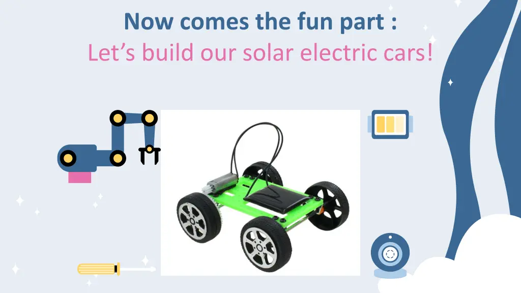 now comes the fun part let s build our solar