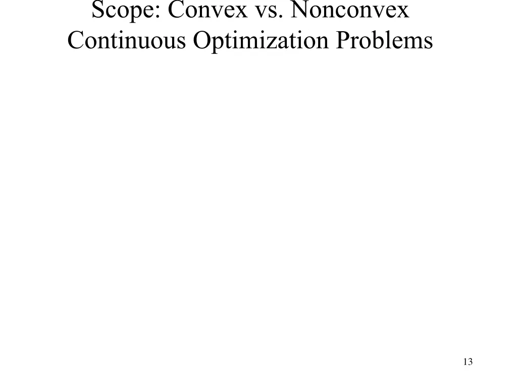 scope convex vs nonconvex continuous optimization