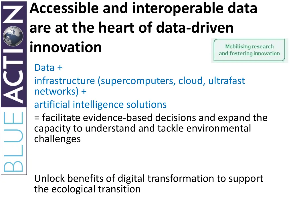accessible and interoperable data