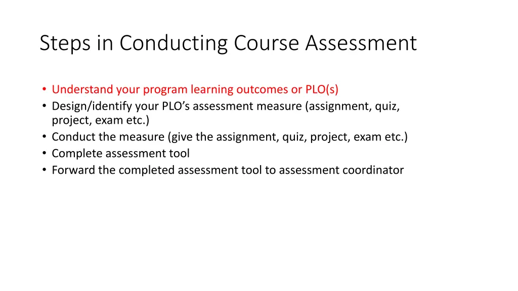 steps in conducting course assessment