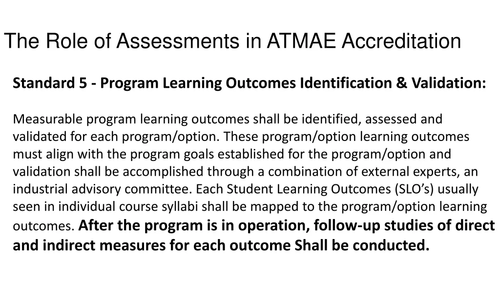 the role of assessments in atmae accreditation