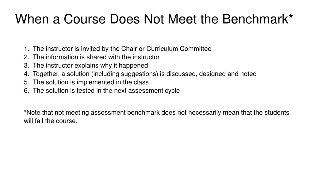 when a course does not meet the benchmark