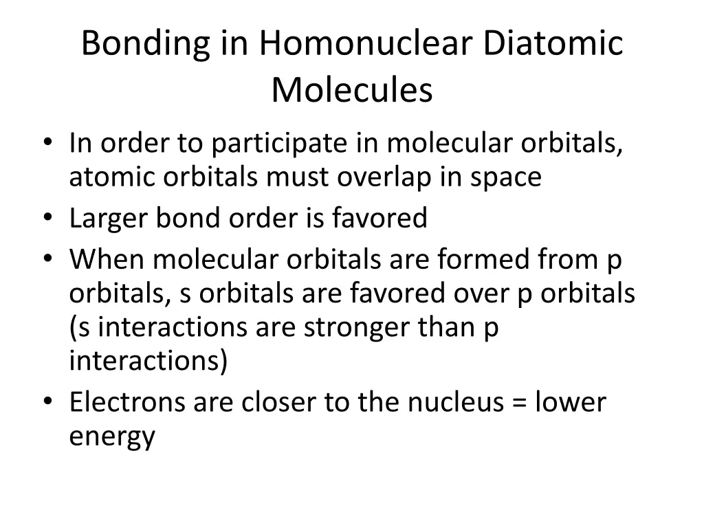 bonding in homonuclear diatomic molecules