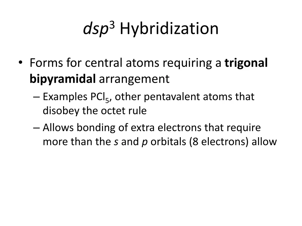 dsp 3 hybridization