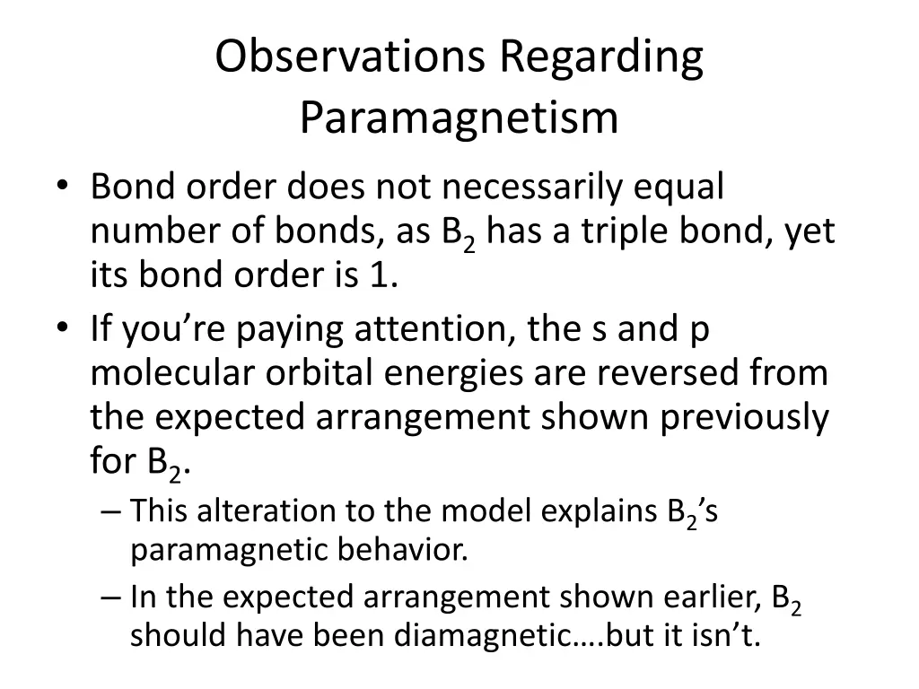 observations regarding paramagnetism bond order
