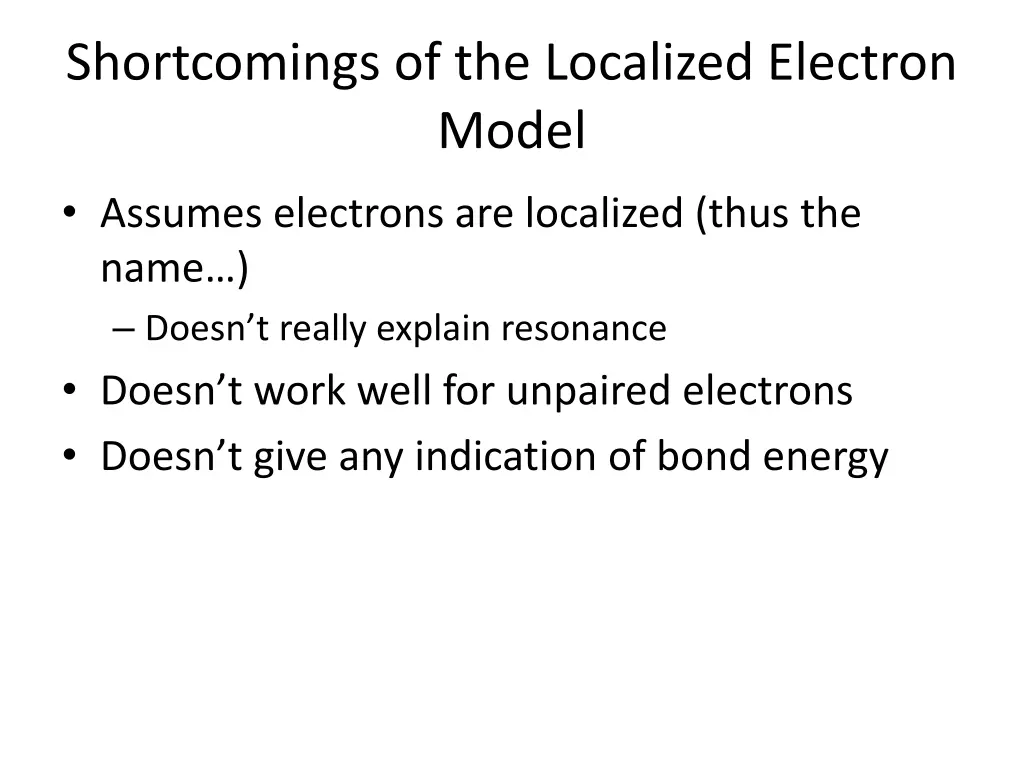 shortcomings of the localized electron model
