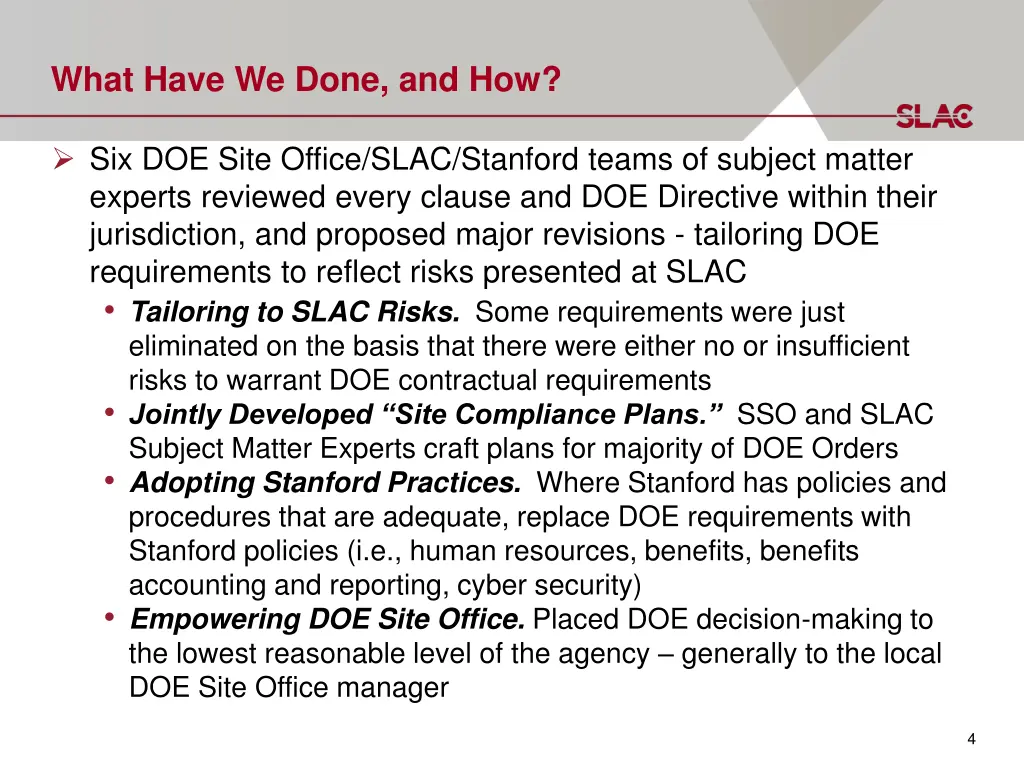 what have we done and how