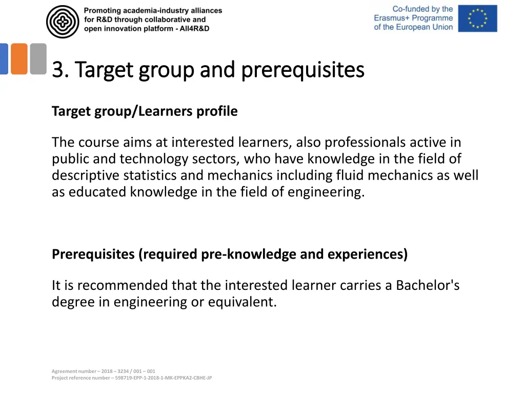 3 target group and prerequisites 3 target group