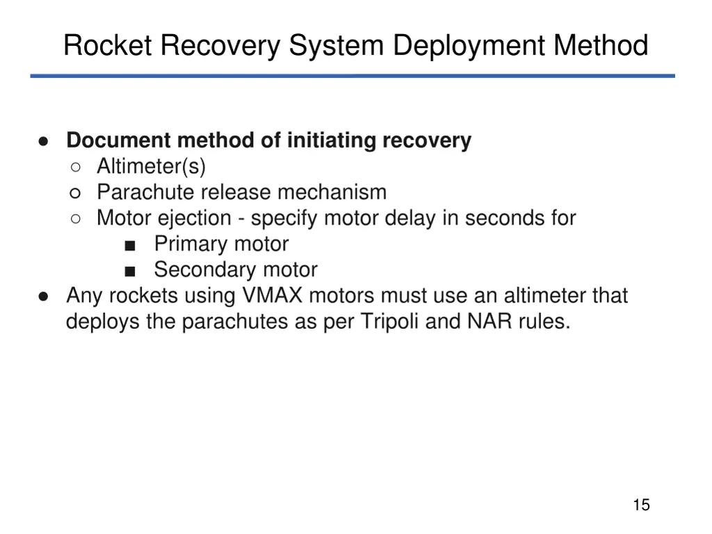 rocket recovery system deployment method