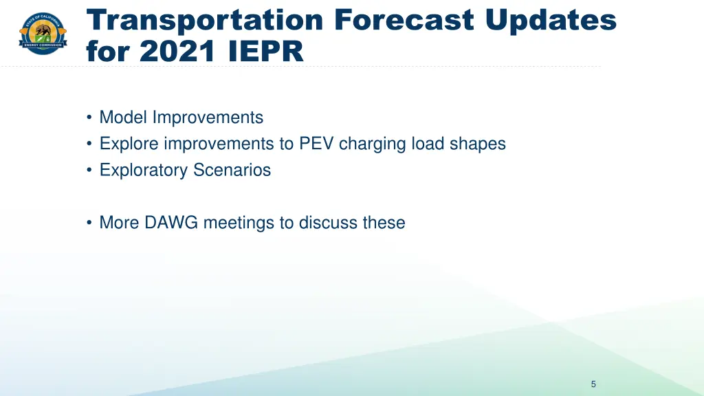 transportation forecast updates for 2021 iepr